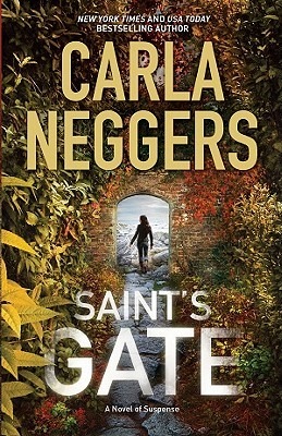 Saint’s Gate by Carla Neggers